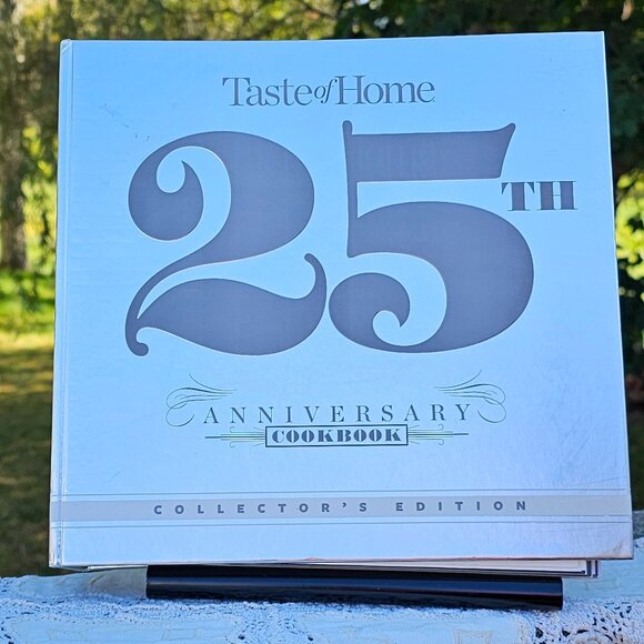Taste of Home 25th Anniversary Cookbook Collectors Edition dated 2018 hardcover - Picture 1 of 12